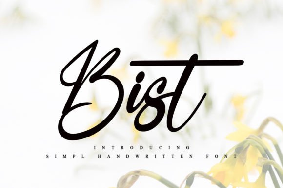 Bist: The Handwritten Font for Marketers