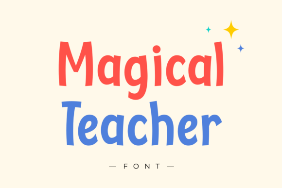 Magical Teacher Font for Handmade Creators