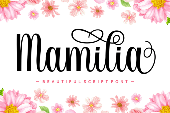 Mamilia: An Elegant Script Font for Editorial Design