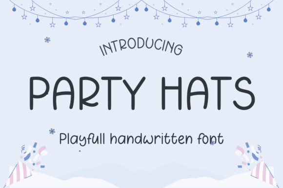 Party Hats: A Handwritten Font for Bold Branding