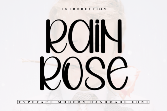 Rain Rose Font: Elevate Your Brand Identity