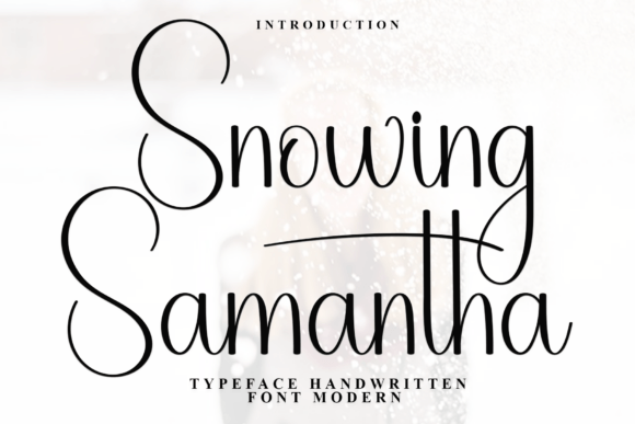 Snowing Samantha: A Graceful Script Font for Web Design