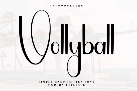 Vollyball Font: Elevate Your Campaigns with Elegant Script
